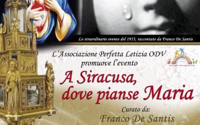 A Siracusa, dove pianse Maria